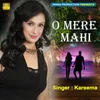 About o mere mahi Song